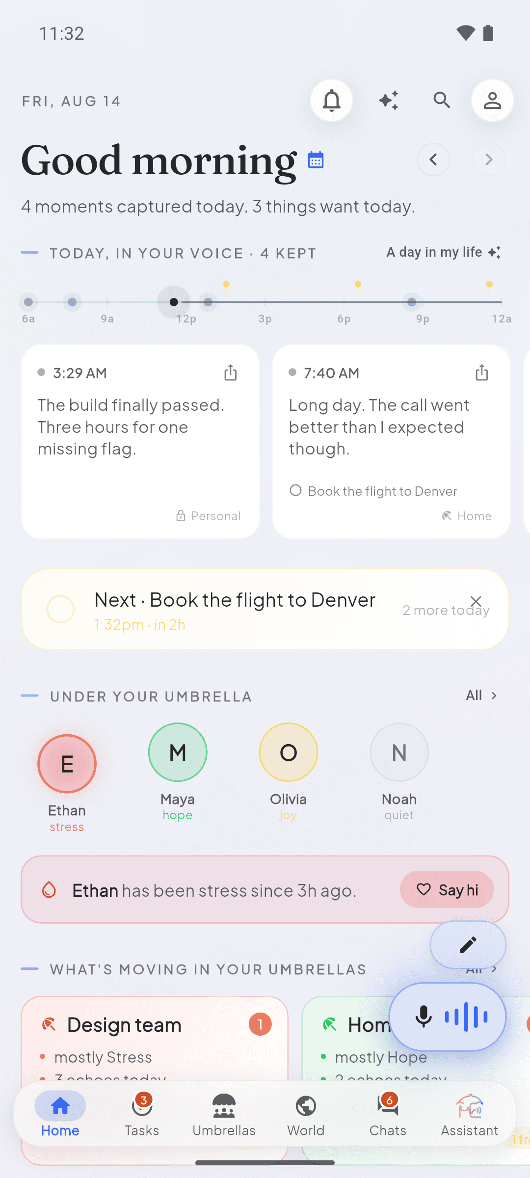 Home screen showing the day's spoken moments and the task the first one created